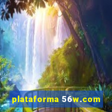 plataforma 56w.com